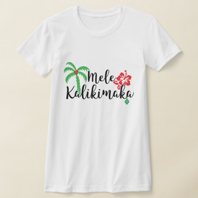 Mele Kalikimaka Hawaiian Lycklig jul t-shirt (Laydown)