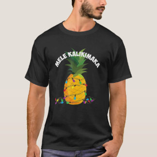 Mele Kalikimaka Hawaiian X Mas Pineapple Ljus T Shirt