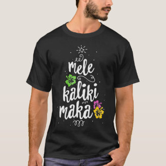 Mele Kalikimaka Julgran Hawaiian Hawaii Xm T Shirt