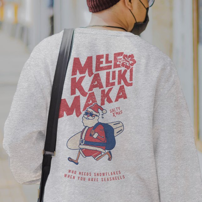 Mele Kalikimaka - Ljuny Santa Hawaiian-jul Lång Ärmad Tröja (Mele Kalikimaka - Funny Santa Hawaiian Christmas Sweatshirt)