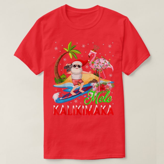 Mele Kalikimaka Merry Xmas Hawaiian Flamingo Santa T Shirt (Design framsida)