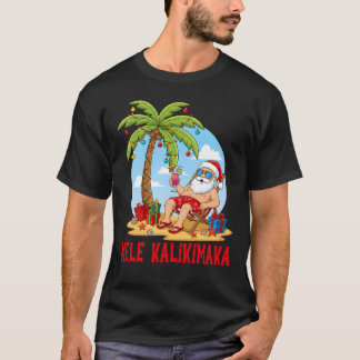 Mele Kalikimaka Santa Christmas T Shirt