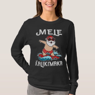 Mele Kalikimaka Surfing Jultomten Hawaiian Chri T Shirt