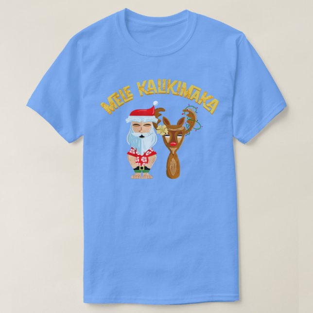 Mele Kalikimaka Tiki Helgdag jultomten och R T Shirt (Design framsida)