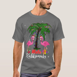 Mele Kalikimaka Tropical Hawaiian julflamin T Shirt