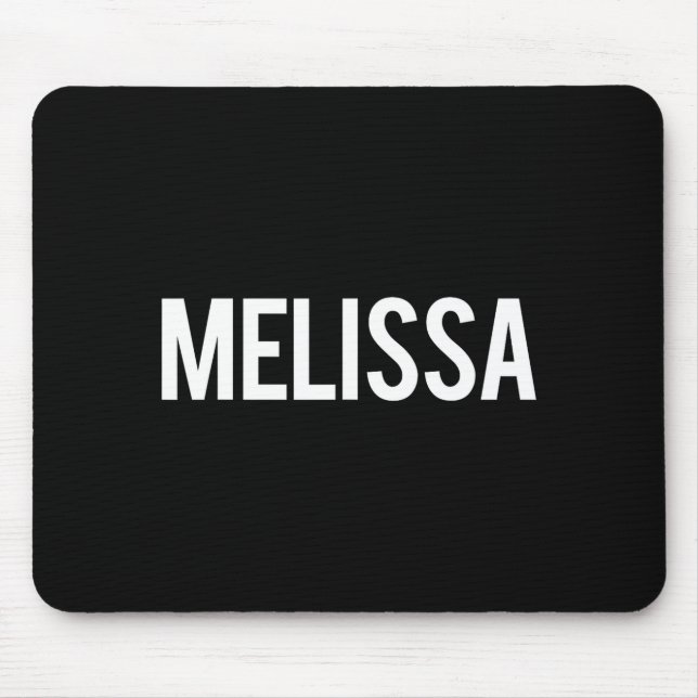 Melissa - Cool New Funny Name Fan Gift Tee  Musmatta (Framsidan)