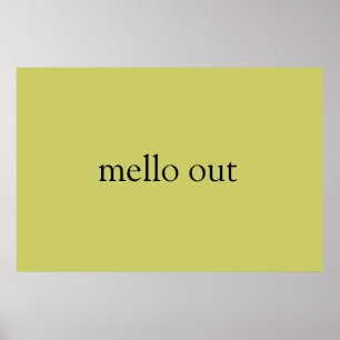 Mello ut poster