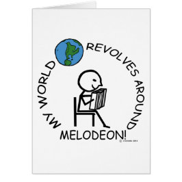 Melodeon - World Revolves Around Hälsningskort