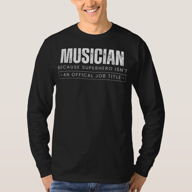 Melodic Marvel Chuckles: Musician - för Superh T Shirt (Framsida)