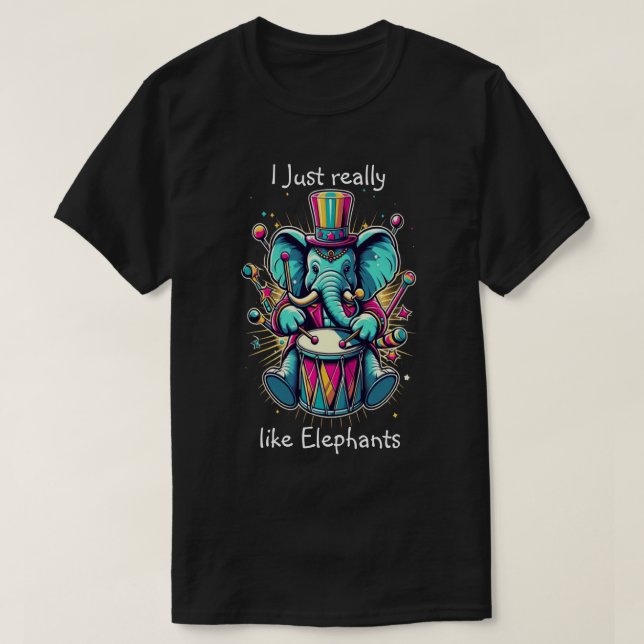 Melodic Percussionist I verkligen gillar elefanter T Shirt (Design framsida)