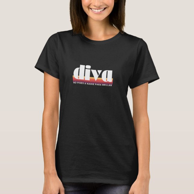 Melody Esa Diva Enkel  Frihet Empowerment Spanien T Shirt (Framsida)