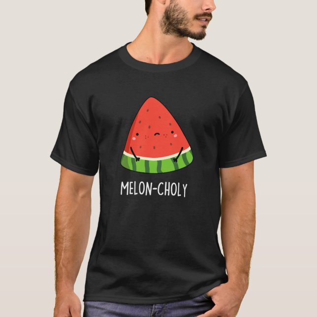 Melon-choly Funny Ledsen Watermelon Pun Mörk BG T Shirt (Framsida)