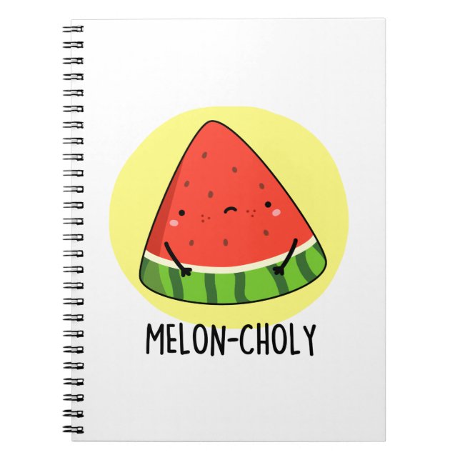 Melon-choly Roligt Sorgligt Vattenmelon Puns Anteckningsbok (Framsidan)
