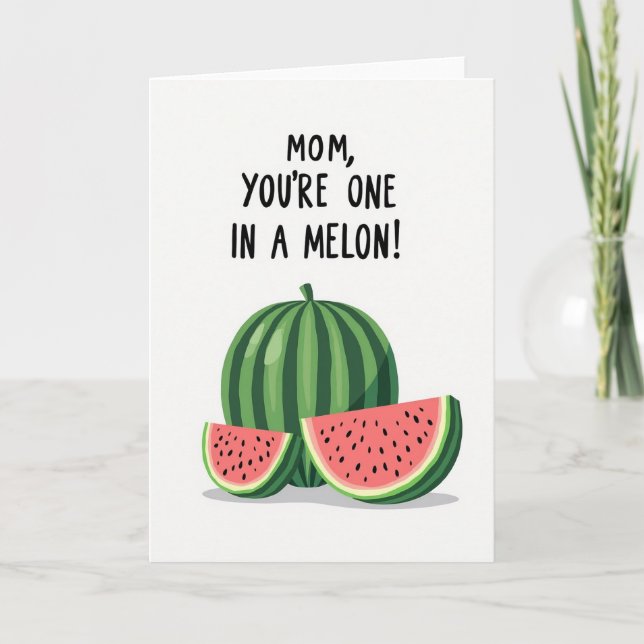 Melon Mother One In A Million Card Kort (Framsida)