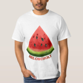 Meloncholy T Shirt