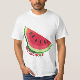 Meloncholy T Shirt