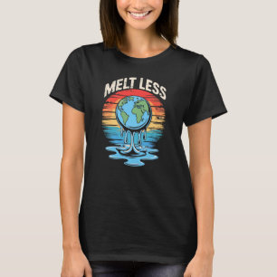 Melt Less Earth - Retro Global Warming Message T Shirt