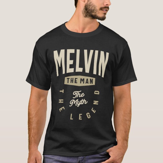 Melvin the Man the Myth the Legend Custom Name T Shirt (Framsida)