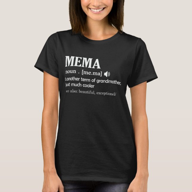 Mema Definition Funny Grandma Mor Day Gift T Shirt (Framsida)