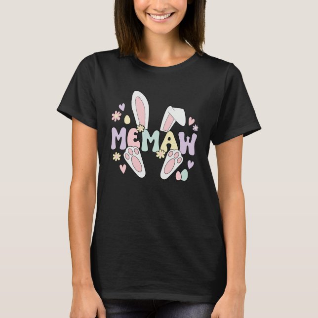 Memaw Grandma Easter Bunny Memaw Grandmother Easte T Shirt (Framsida)