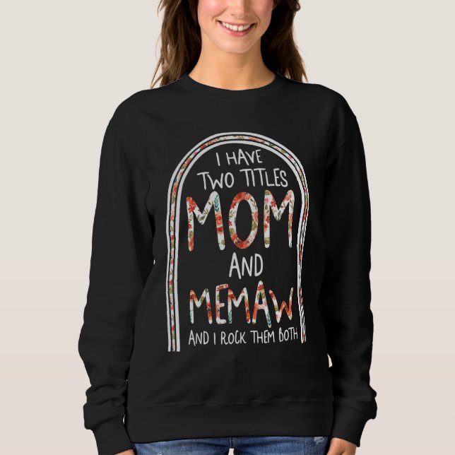 Memaw Mom Floral Spoiling Grandchildren Mother's D T Shirt (Framsida)