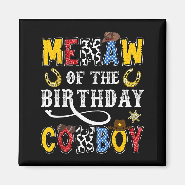 Memaw Of The Birthday Cowboy Western Rodeo Memaw  Magnet (Framsidan)