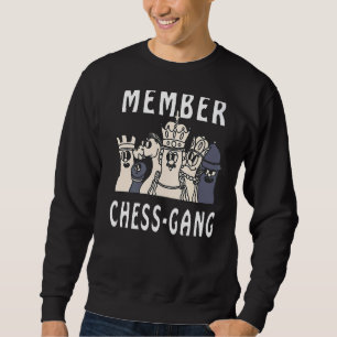 Member Chess Gang Chess Game Lång Ärmad Tröja