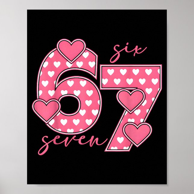Meme 67 6 7 Six Seven Funny Valentines Day  Poster (Framsidan)