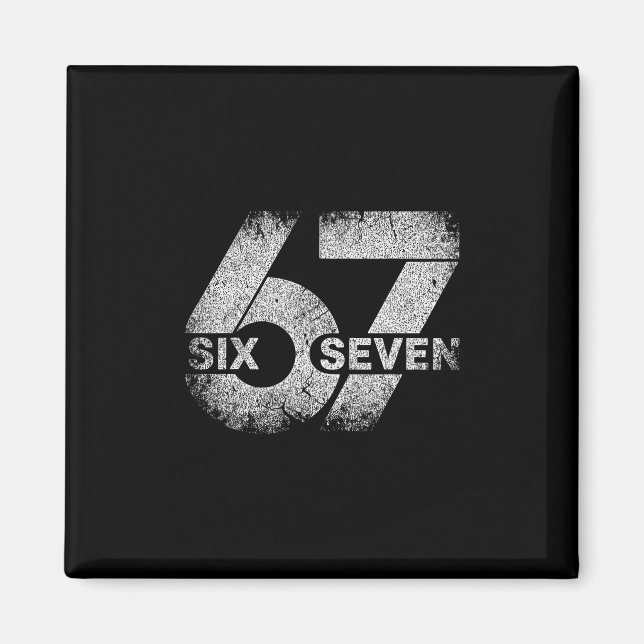 Meme 67 Sex Sju  Magnet (Framsidan)