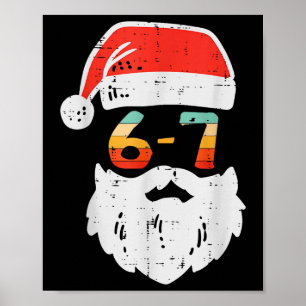 Meme 67 Tomte Xmas Six Seven Jul Tonårspojkar Poster