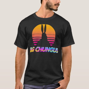 Meme Big Chungus T Shirt