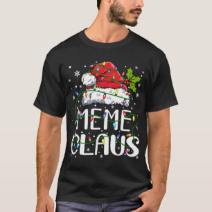 Meme Claus jul Santa Hat Matching Family Xma T Shirt