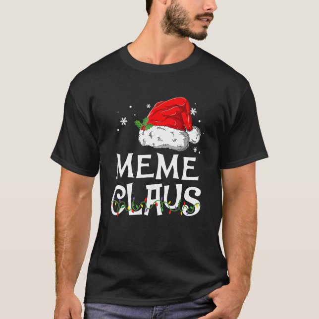 Meme Claus juljul Pajama Matching Family T Shirt (Framsida)