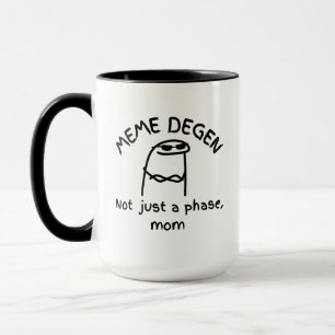 MEME DEGEN - Inte bara en fas, mamma Funny Crypt Mugg