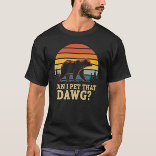 Meme Kvinnor Dawg Vandring Camping Björn Får Jag K T Shirt