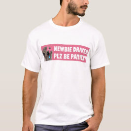 Meme Ledsen Hamster Newbie Driver Plz Var patient T Shirt