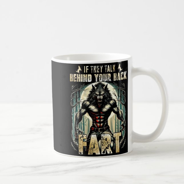 Meme Om De Pratar Bakom Din Rygg Fart Alpha Varg Kaffemugg (Höger)