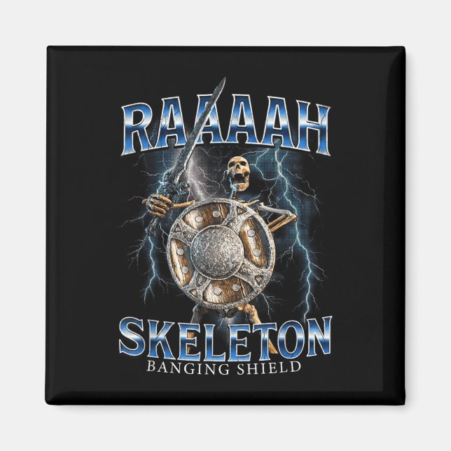 Meme raaaaah skelett som slår sköld  magnet (Framsidan)