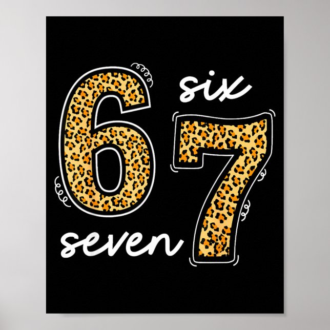 Meme Saying 6 7 Men Women Kids Leopard Teacher  Poster (Framsidan)