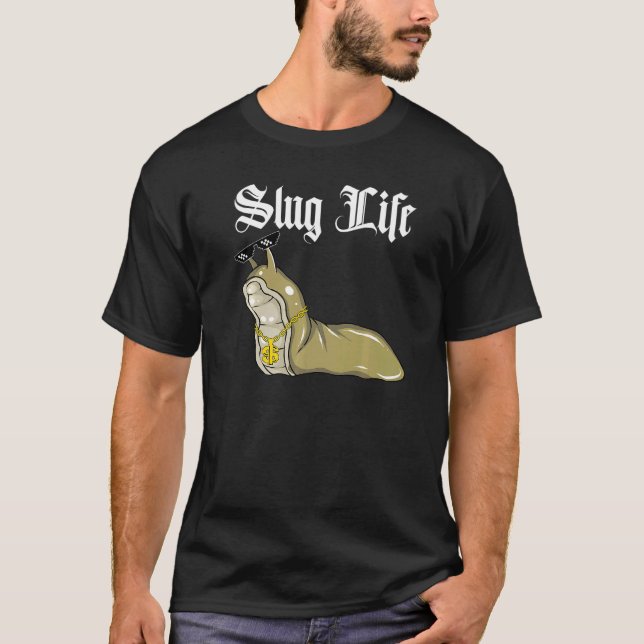 Meme Slug Life T Shirt (Framsida)