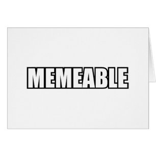 MEMEMEABLE GREETARD HÄLSNINGSKORT