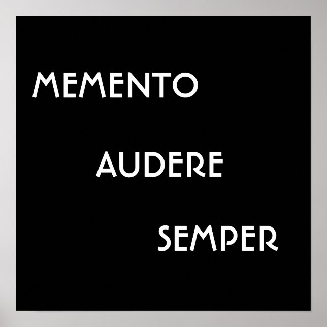 MEMENTO AUDERE SEMPER POSTER (Framsidan)