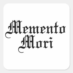 Memento Mori - latinsk fras Fyrkantigt Klistermärke