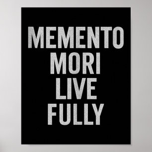 Memento Mori, Live Fully. Stoic, Vintage, Offert. Poster