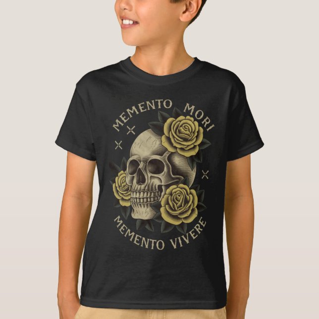 Memento Mori Memento Vivere _ Philosophy&amp; Lat T Shirt (Framsida)