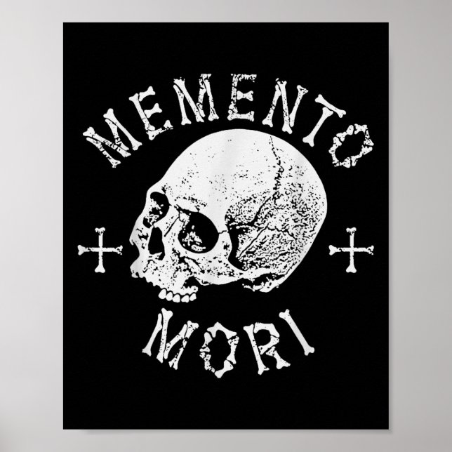 Memento Mori Stoic kommer ihåg döden Skull Bones T Poster (Framsidan)