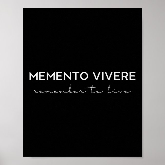 Memento Vivere kommer ihåg Live Philosophy Latin Q Poster (Framsidan)