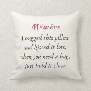 Memere kramade jag denna kudder kudde