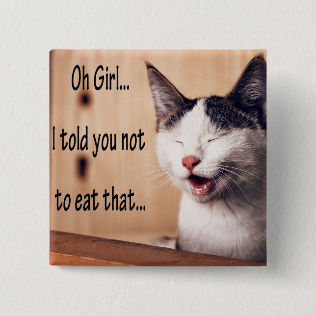 Memes för rolig djur Memes katt humoristiska foto Knapp (Framsida)