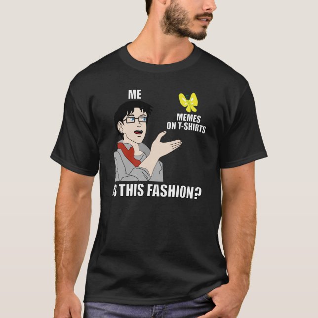 Memes på T-tröjadesign T Shirt (Framsida)